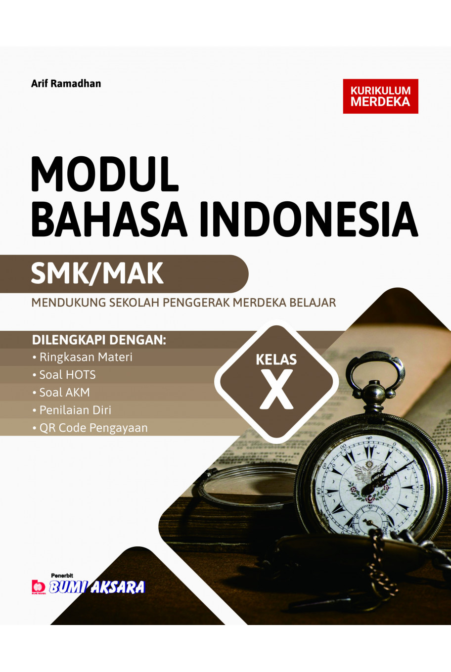 Modul Bahasa Indonesia SMK/MAK Kelas X [Kurikulum Merdeka]